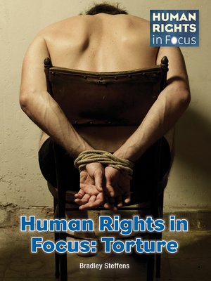 cover image of Human Rights in Focus: Torture